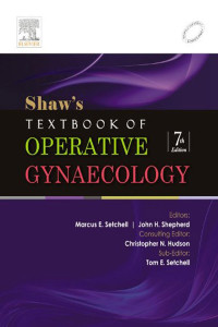 Image of SHAW\'S TEXTBOOK OF OPERATIVE GYNAECOLOGY