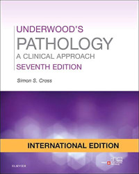 Image of UNDERWOOD\'S PATHOLOGY A CLINICAL APPROACH